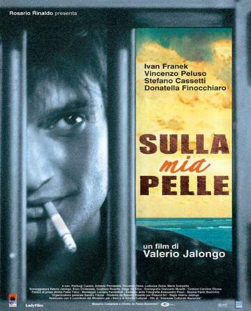 Sulla mia pelle (2003)